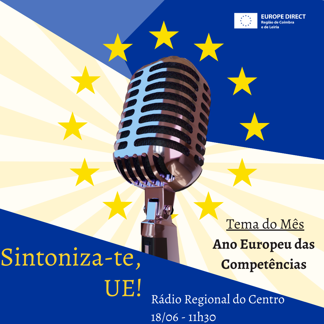 Sintoniza-te UE! Ano Europeu das Competncias.