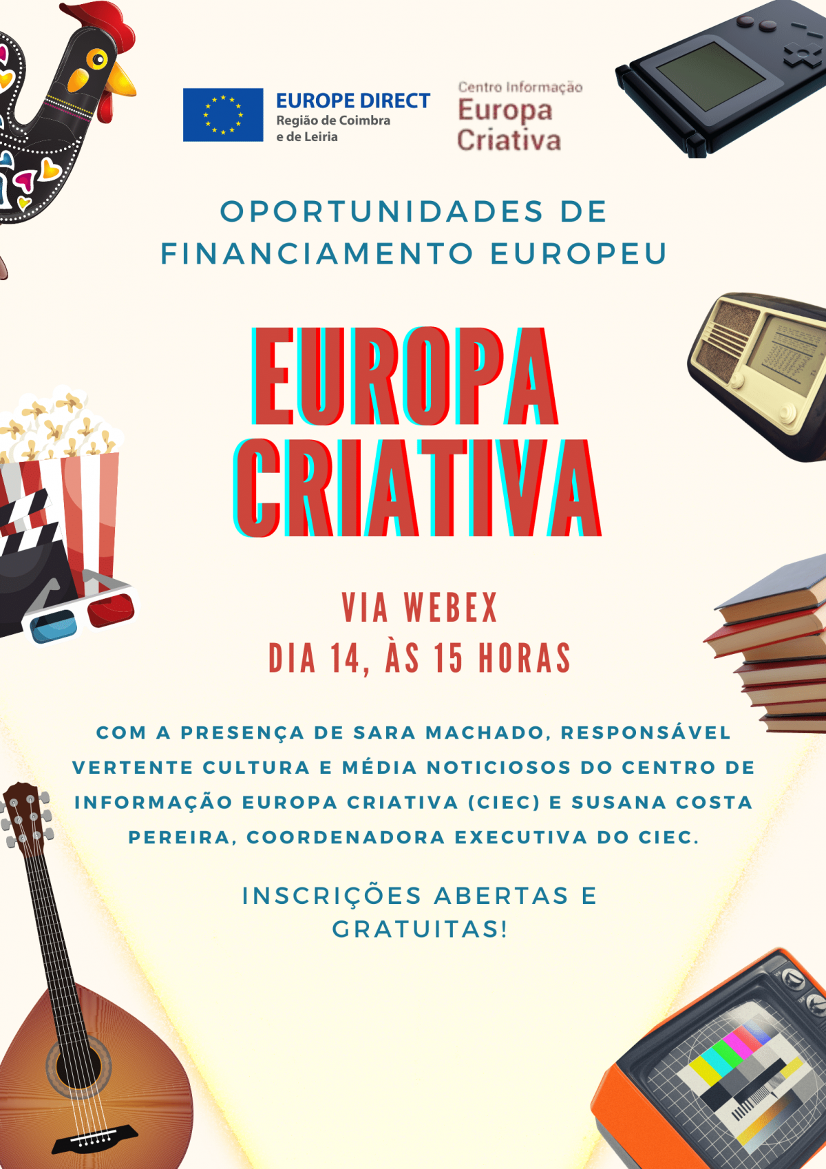 Oportunidades de financiamento europeu: Europa Criativa