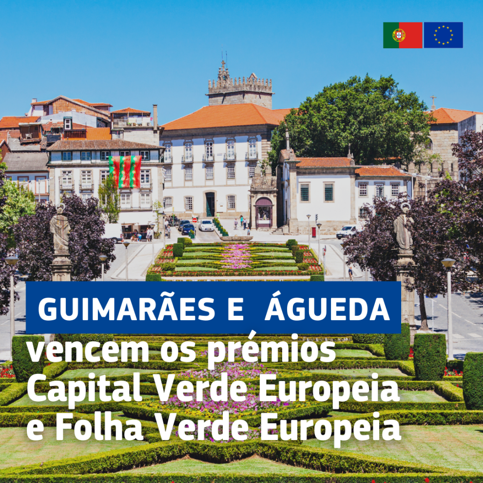 Guimares e gueda vencem prmios Capital Verde da Europa 2026 e Folha Verde da Europa 2026