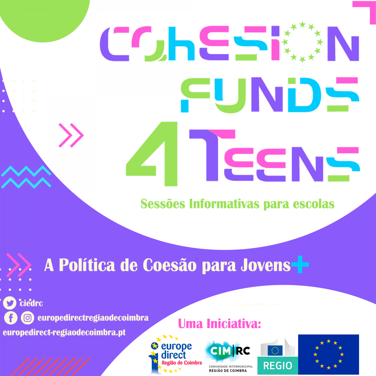 Europe Direct da Regio de Coimbra lana campanha Cohesion Funds 4Teens