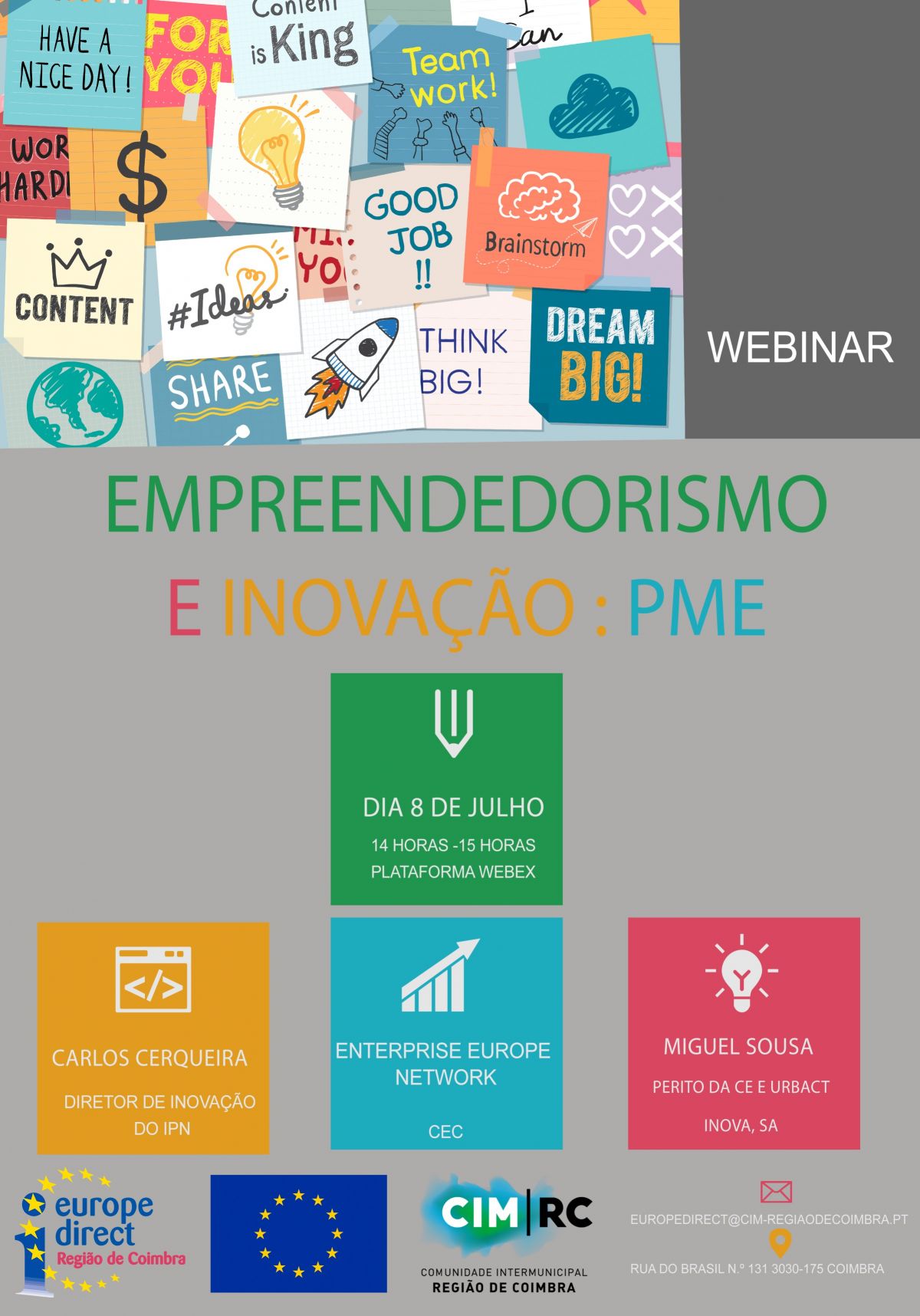 Webinar Empreendedorismo e Inovao: PME